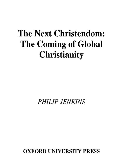 Title details for The Next Christendom by Philip Jenkins - Available
